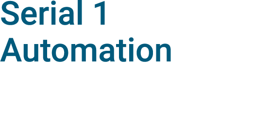 Serial 1 Automation